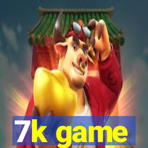 7k game